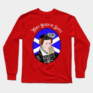 Mary Queen of Scots Long Sleeve T-Shirt